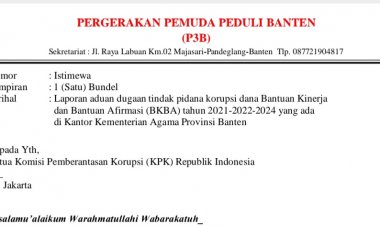 Aktivis P3B Laporkan Kemenag Provinsi Banten ke KPK Soal Dugaan Tipikor Program BKBA, Begini Penjelasannya