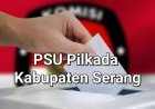 PSU Pilkada Kabupaten Serang 2024, Akan Dilaksanakan Berdasarkan Pustusan Mahkamah Konstitusi
