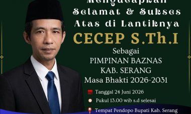 DPD AMIRA Banten, Sampaikan Selamat Atas Dilantiknya Cecep, S.Th.I Sebagai Pimpinan Baznas Kab. Serang Periode 2026-2031