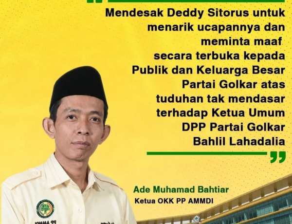 PP AMDDI Minta Deddy Sitorus Minta Maaf dan Tarik Ucapan, Perihal Tuduhan Kepada Ketum Partai Golkar Tanpa Dasar