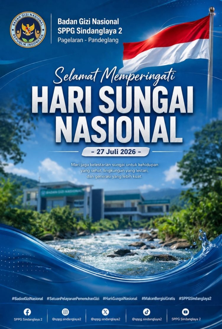 PIC dan TIM SPPG Sindanglaya 2 Kecamatan Pagelaran Sampaikan Selamat Hari Sungai Nasional 2026