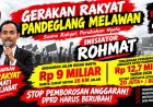 GERAKAN RAKYAT PANDEGLANG MELAWAN SERUKAN MASYARAKAT KAWAL APBD: JANGAN DIAM TERHADAP KETIDAKADILAN